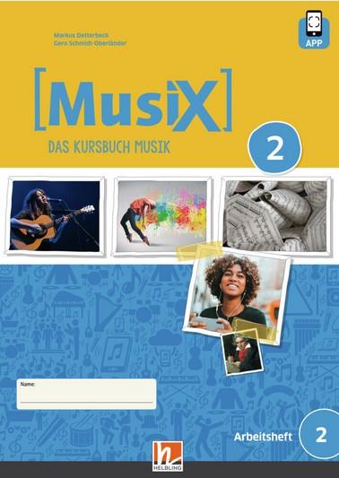 MusiX 2. Arbeitsheft. Ausgabe Deutschland, Klasse 7/8