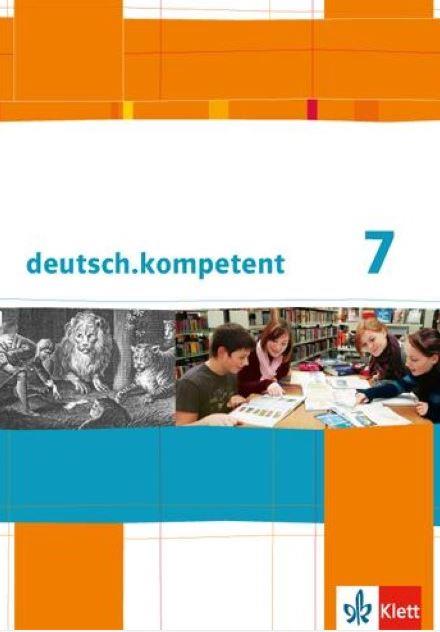 deutsch.kompetent 7 Schülerbuch