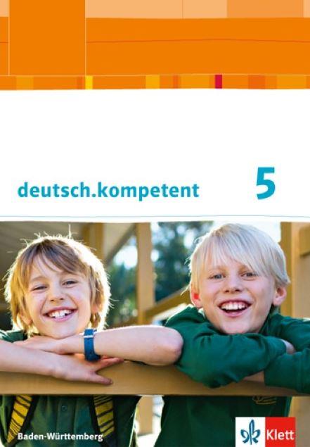 deutsch.kompetent 5. Schülerbuch mit Onlineangebot