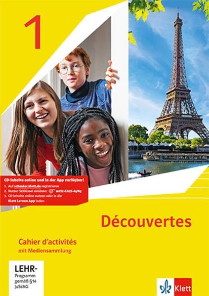 Découvertes 1. Ausgabe 1. oder 2. Fremdsprache Cahier d activités mit Mediensammlung 1. Lernjahr