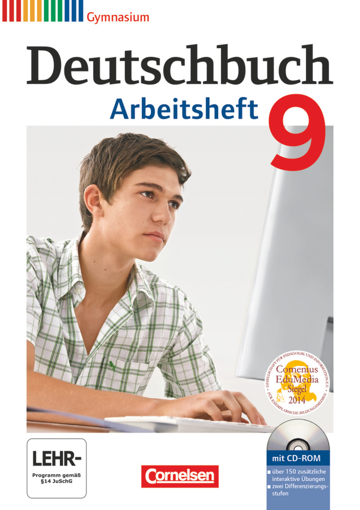 Deutschbuch Gymnasium, Arbeitsheft mit Lösungen und Übungs-CD-ROM, Klasse 9