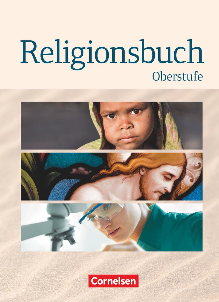 Religionsbuch Oberstufe. Schülerbuch
