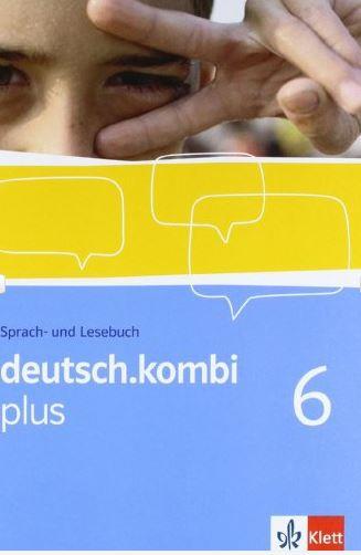 deutsch.kombi plus, Allgemeine Ausgabe,  Band 6, Sprach- und Lesebuch mit Online-Link