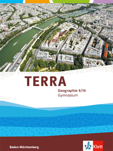 TERRA Geographie Schülerbuch Klasse 9/10
