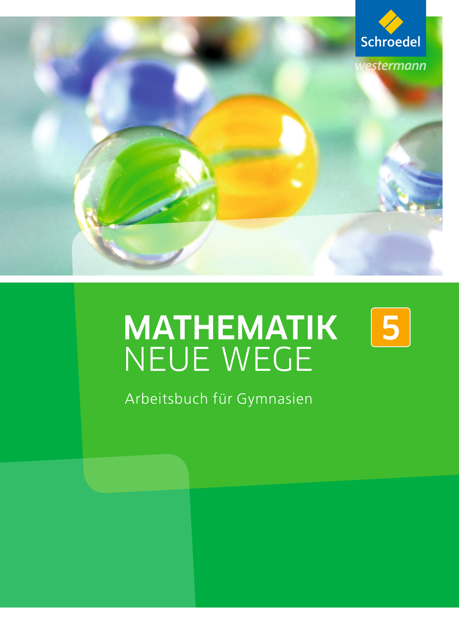 Mathematik Neue Wege SI, Arbeitsbuch, Klasse 5