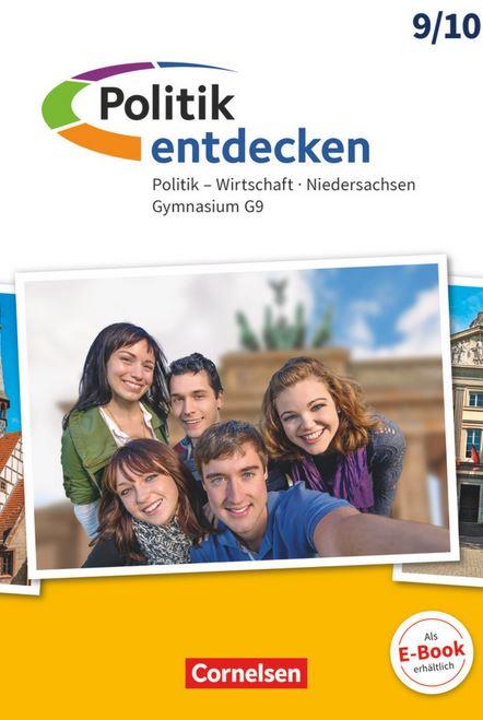 Politik entdecken - Gymnasium Niedersachsen - G9 - 9./10. Schuljahr