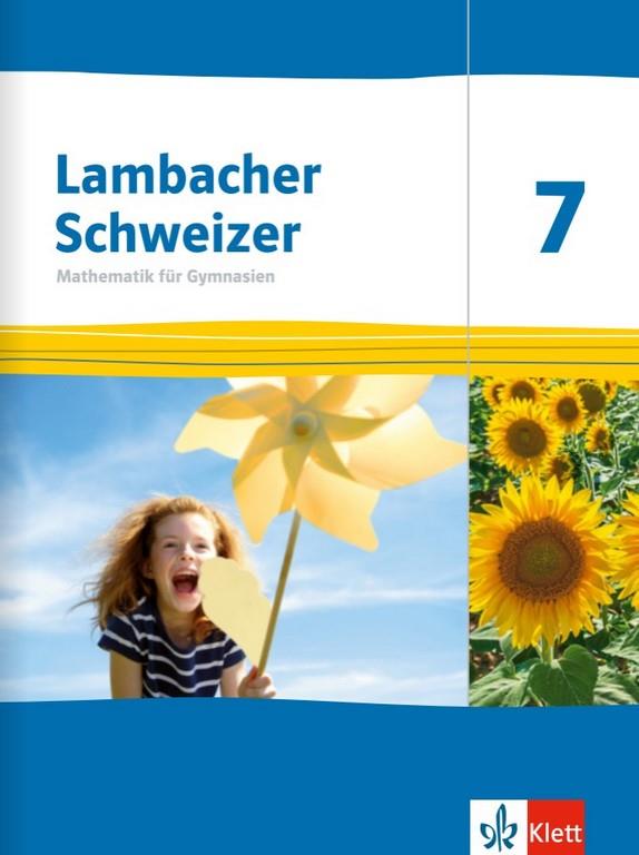 Lambacher Schweizer Mathematik 7. Ausgabe