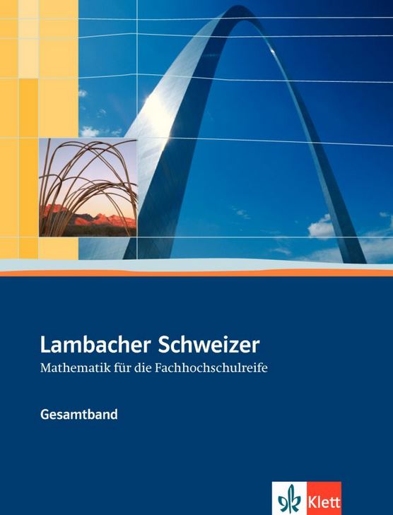 Lambacher Schweizer für die Fachhochschulreife, Schülerbuch, Klasse 12 FOS
