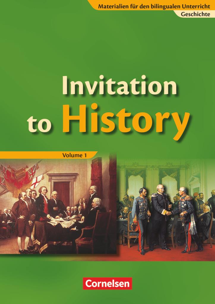 Invitation to History 1. From the American Revolution to the First World War. Schulbuch
