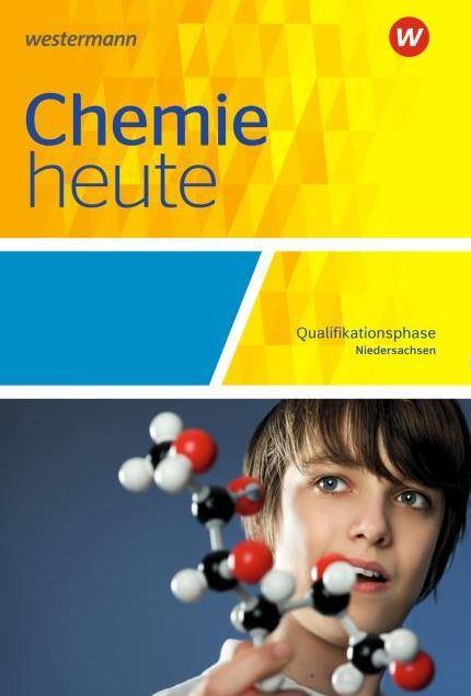 Chemie heute SII / Chemie heute SII - Ausgabe 2018 für Niedersachsen