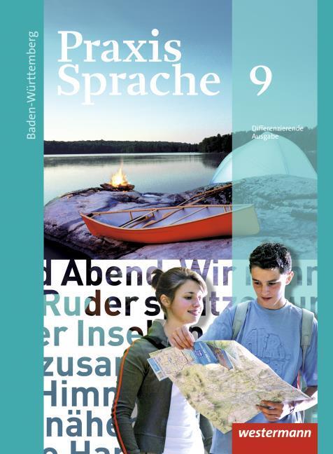 Praxis Sprache 9 - Ausgabe 2015 für Baden-Württemberg
