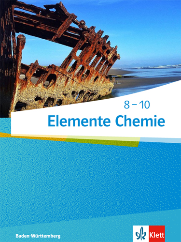 Elemente der Chemie, BaWü , Schülerbuch, Klasse 8-10