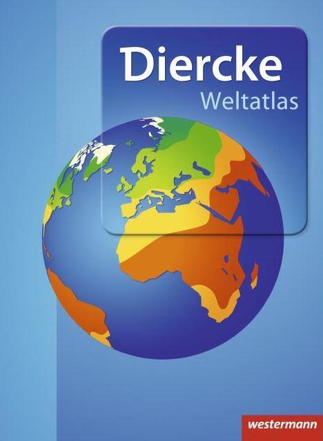 Diercke Weltatlas. Aktuelle Ausgabe