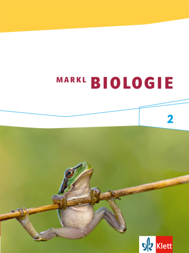 Markl Biologie 2, Schülerbuch Klasse 7 - 9
