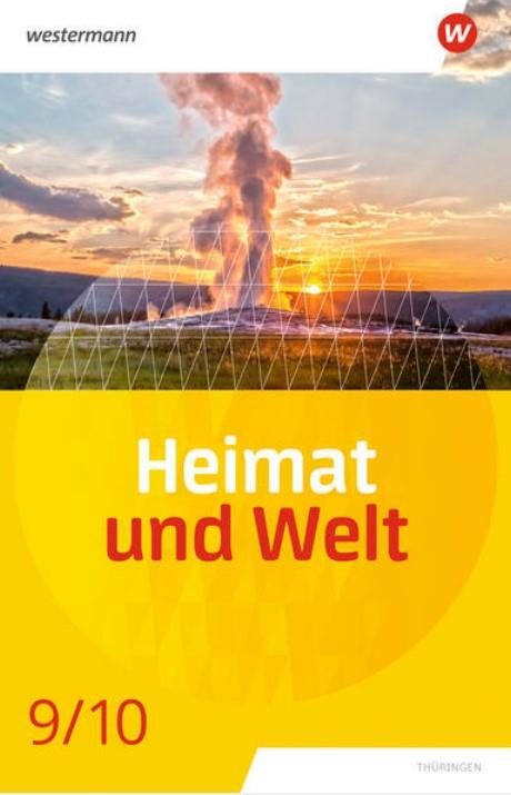 Heimat und Welt Schulbuch 9/10 - Geographie