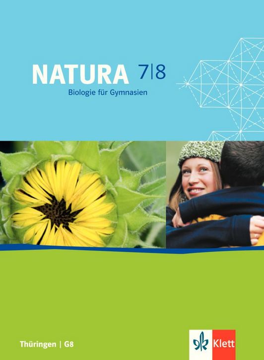Natura Biologie 2 Schülerbuch Klasse 7/8