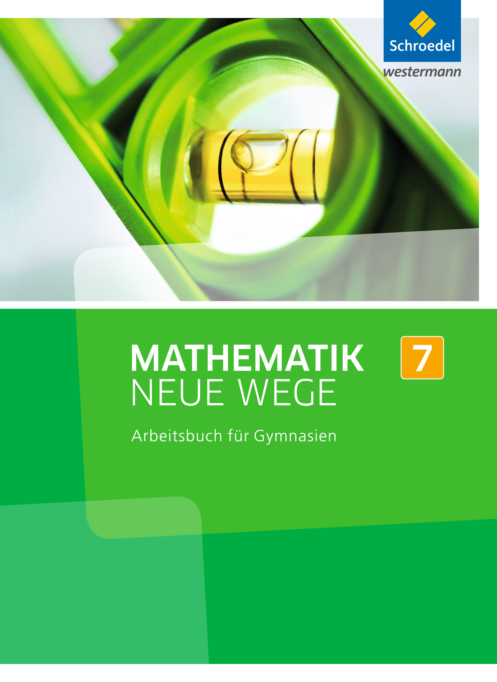 Mathematik Neue Wege SI, Arbeitsbuch, Klasse 7