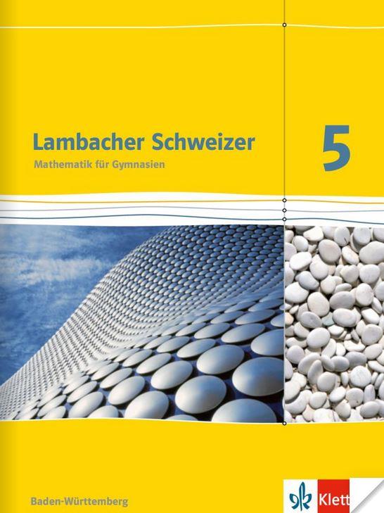 Lambacher Schweizer Mathematik. Schülerbuch 5. Schuljahr, Klasse 5a
