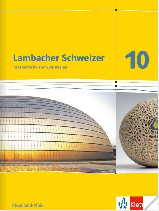 Lambacher Schweizer Mathematik 10 Schülerbuch | Klasse 10